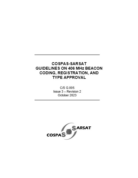 COSPAS-SARSAT - Programme - Guidelines on 406 MHz Beacon Coding, Registration, and Type Approval